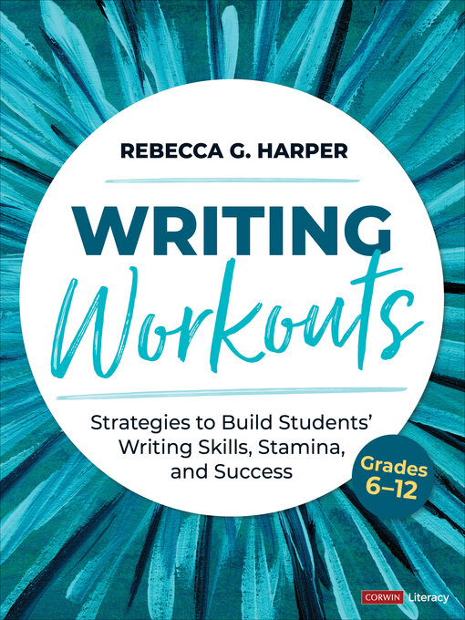 Title details for Writing Workouts, Grades 6-12 by Rebecca G. Harper - Available